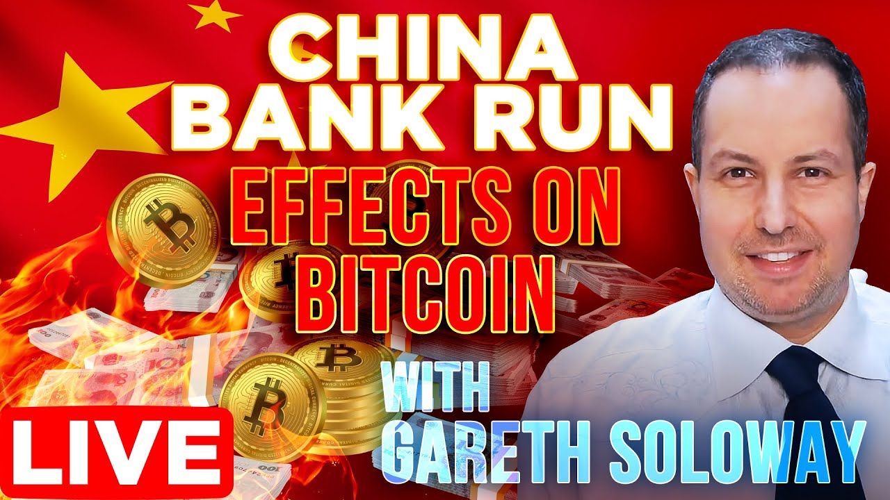 China's Bank Run Effect on Bitcoin w/ Gareth Soloway LIVE