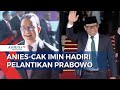 Momen Cak Imin & Anies Baswedan Tiba di Pelantikan Prabowo-Gibran