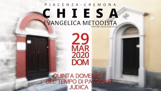 CULTO DOMENICA 29 MARZO 2020