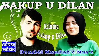 DENGBÊJ MAŞALLAH -  YAKUP U DİLAN