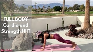 Full Body Cardio and Strength HIIT