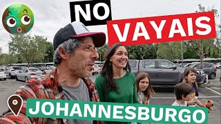 ❌ Nos ADVIRTIERON que no fuéramos a JOHANNESBURGO | Los Mundo FAMILIA VIAJERA