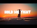 Hold me tight