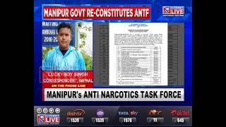 Manipur government reconstitutes Anti-Narcotics Task Force to tackle illicit opium cultivation