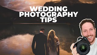 7 Wedding Photography Tips That Will Change Your Business