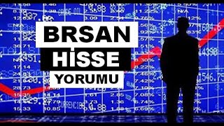 yeni BRSAN Hisse Yorumu -Borusan Boru Teknik Analiz Hedef 2025