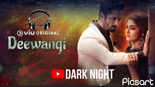 Deewangi ost full song | Pakistani Song Download | Danish Taimur Song | Deewangi Serial Song