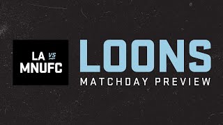 Loons Matchday Preview: Conference Semifinal in Carson