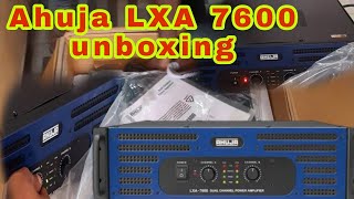 Ahuja Lxa 7600 unboxing / Ahuja Amplifier / sound check / Lxa 7600 price / Ahuja dj satap