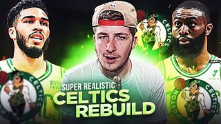 SUPER REALISTIC BOSTON CELTICS REBUILD | NBA 2K22