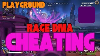 APEX DMA RAGE CHE3T | ft.PlayGround