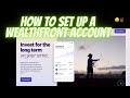 How To Set Up A Wealthfront Investment Account 2023 | Easy Step For Opening Wealthfront Account 2023