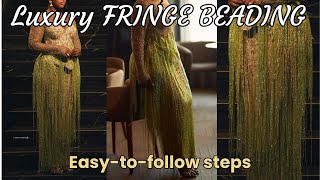 Bead Fringe designs like a PRO | FRINGE BEADING PATTERN FOR LUXURY OUTFIT DESIGN | BESPOKE STYLES