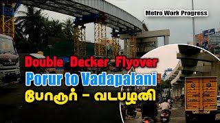 Porur to Vadapalani Metro Update | Latest Progress Dec 2024