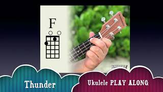 Thunder Ukulele PLAY ALONG