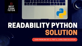 CS50 Readability Python Problem Set 6 (pset6) Walkthrough (Step by Step)
