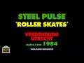Steel Pulse - Roller Skates (Live 1984)
