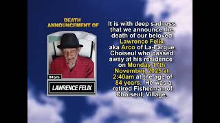 Lawrence Felix ~ Short Obituary