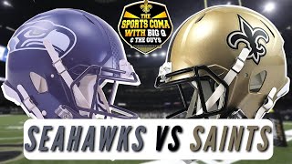 Saints Vs Seahawks WK 5 Preview