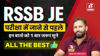 RSSB JE 2025 | Last Moments Exam Guidance Dress Code, important Documents | Ram Sir All The Best