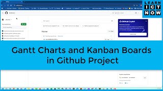 Gantt charts and Kanban boards in Github Project (A quick introduction)