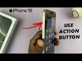 How To Use Action Button On iPhone 16 / 16 Pro