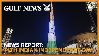 Burj Khalifa lights up for Indian Independence Day