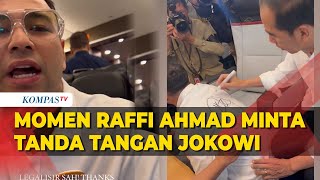 Momen Raffi Ahmad Minta Tanda Tangan Jokowi di Baju Putihnya