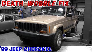 Death Wobble on this immaculate '99 Jeep Cherokee! CAR WIZARD shows how to find it and the fix