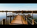 Lewis Capaldi - Before You Go(Lyrics)