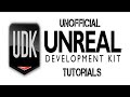 unofficial udk tutorial series episode 1 the basics