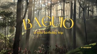 a solo birthday trip to baguio 🌲