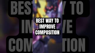 BEST Way to Improve Composition in Your Art