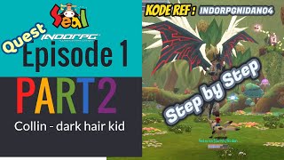 Quest episode 1 seal online part 2 -Collin sampai dark hair kid