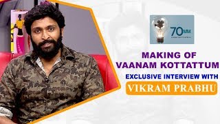 70MM with Vaanam Kottattum Crew | Vaanam Kottattum Movie | Vikram Prabhu | Aishwarya Rajesh