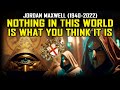 Jordan Maxwell - These Two Laws Govern the ENTIRE World: The Law of the Land & The Law of the Sea