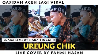 Ureung Chik by Fahmy Hasan | Live Cover Terbaru 2021 (QASIDAH ACEH LAGI VIRAL)