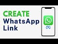 How to Create Whatsapp Link 3 Method