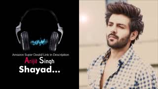 Shayad Full Song - Love Aaj Kal 2 | Arijit Singh | Kartik Aryan | HD QUALITY
