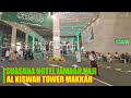 SUASANA HOTEL JAMAAH HAJI AL KISWAH TOWER DIMAKKAH