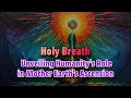Unveiling Humanity's Role in Mother Earth's Ascension: A Journey into New Solar Realities