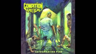 CONDITION CRITICAL - Voluntary Disfigurement (Feat. John Kevill & Tom Martin)