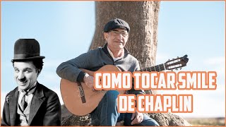 😁 Como tocar SMILE de CHAPLIN con guitarra 🎸 FACIL y bonito | Incluye ACORDES 😁