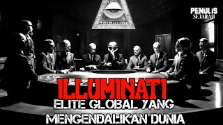 ILLUMINATI ‼️ Kelompok Yang Beranggotakan Para Elite Global Dan Berencana Untuk Mengendalikan Dunia