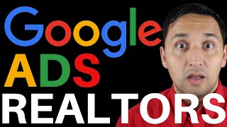 Real estate LEAD GENERATION - How to create GOOGLE ADS for REAL ESTATE LEADS 2023