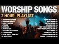Top Worship Songs of 2026 - Nonstop Christian Worship Songs Playlist