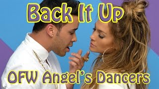 BACK IT UP - OFW ANGEL'S DANCERS (PRINCE ROYCE / JLO / PITBULL)