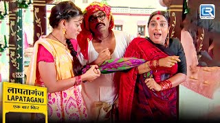 Indu और Mausi के लिए साड़ी बनी परेशानी | Lapataganj | Full Episode 167