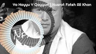 Ya Hayyu Ya Qayyum Original Qawwali | Nusrat Fateh Ali Khan @NFAK.