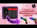 [💘NEW  SCRIPT UPDATE] MM2 ITEM SPAWNER SCRIPT - SPAWN ANYTHING YOU WANT!